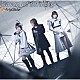 ｆｒｉｐＳｉｄｅ「ｄａｗｎ　ｏｆ　ｉｎｆｉｎｉｔｙ」