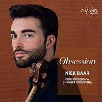 （クラシック）「 『オブセッション』　～ヴァイオリンと弦楽による小品集」
