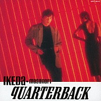 池田政典「 ＱＵＡＲＴＥＲＢＡＣＫ」