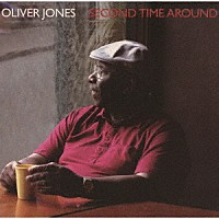 オリヴァー・ジョーンズ「 セカンド・タイム・アラウンド」