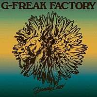 Ｇ－ＦＲＥＡＫ　ＦＡＣＴＯＲＹ「 Ｄａｎｄｙ　Ｌｉｏｎ」