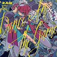 ＺＡＱ 「Ｄａｎｃｅ　Ｉｎ　Ｔｈｅ　Ｇａｍｅ」