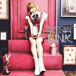 ＭＩＳＳＩＷ「Ｌｉｎｋ」