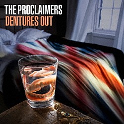 ＴＨＥ　ＰＲＯＣＬＡＩＭＥＲＳ「ＤＥＮＴＵＲＥＳ　ＯＵＴ」