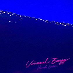 西藤ヒロノブ Ｄａｖｉｄ　Ｂｒｙａｎｔ Ｍａｒｔｙ　Ｈｏｌｏｕｂｅｋ Ｓｈｕｎ　Ｉｓｈｉｗａｋａ Ｒｉｋｕ　Ｔａｋａｈａｓｈｉ Ｆｒａｎｃｉｓ　Ｍｂａｐｐｅ Ｌｏｖｅｙ Ｓａｔｏｓｈｉ　Ｉｓｈｉｋａｗａ「ユニバーサル・エナジー」