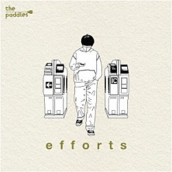 ｔｈｅ　ｐａｄｄｌｅｓ「ｅｆｆｏｒｔｓ」