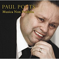 ポール・ポッツ「 ムジカ・ノン・プロイビータ～愛のイタリアン・アルバム」