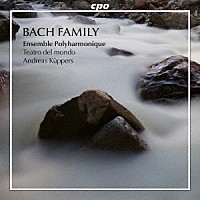 （クラシック）「 バッハ・ファミリー　一族の影響　バッハ一族のモテット集」
