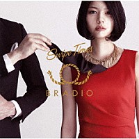 ＢＲＡＤＩＯ「 Ｓｗｉｐｅ　Ｔｉｍｅｓ」