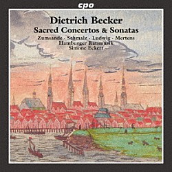 （クラシック）「ベッカー：宗教的コンチェルト集とソナタ集」