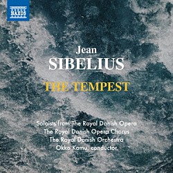 （クラシック）「シベリウス：劇音楽『テンペスト』（デンマーク語版）」