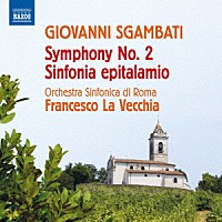 （クラシック）「 ズガンバーティ：交響曲第２番　シンフォニア・エピタラミオ」