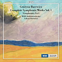 （クラシック）「 グラジナ・バツェヴィチ：交響的作品全集　第１集」