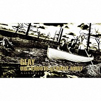 ＧＬＡＹ 「ＵＮＩＴＹ　ＲＯＯＴＳ　＆　ＦＡＭＩＬＹ，ＡＷＡＹ　Ａｎｔｈｏｌｏｇｙ」