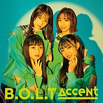 Ｂ．Ｏ．Ｌ．Ｔ 「Ａｃｃｅｎｔ」