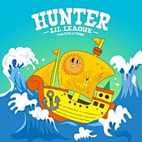 ＬＩＬ　ＬＥＡＧＵＥ　ｆｒｏｍ　ＥＸＩＬＥ　ＴＲＩＢＥ 「Ｈｕｎｔｅｒ」