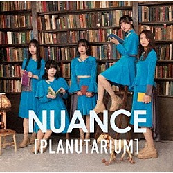 ＮＵＡＮＣＥ「ＰＬＡＮＵＴＡＲＩＵＭ」