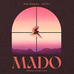 板倉文　Ｍａ＊Ｔｏ 小川美潮「［窓］ＭＡＤＯ　ｏｒｉｇｉｎａｌ　ｓｏｕｎｄｔｒａｃｋ」