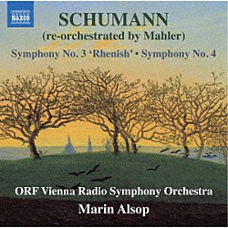 （クラシック）「シューマン：交響曲第３番、第４番（マーラー編）オルソップ指揮」