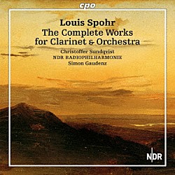 （クラシック）「シュポア：クラリネットと管弦楽のための作品全集」