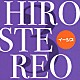 イーシス「ＨＩＲＯＳＴＥＲＥＯ　３」
