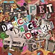 ＰＥＴ「ＤＡＮＣＥ！　ＤＡＮＣＥ！　ＤＡＮＣＥ！」