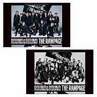ＴＨＥ　ＲＡＭＰＡＧＥ　ｆｒｏｍ　ＥＸＩＬＥ　ＴＲＩＢＥ「 ＲＯＵＮＤ　＆　ＲＯＵＮＤ」