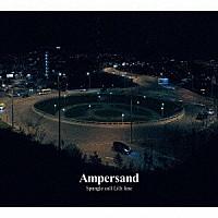 Ｓｐａｎｇｌｅ　ｃａｌｌ　Ｌｉｌｌｉ　ｌｉｎｅ「 Ａｍｐｅｒｓａｎｄ」