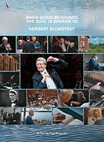 ヘルベルト・ブロムシュテット「 ドキュメンタリー『ヘルベルト・ブロムシュテット～音楽の響きは魂に語りかける』」