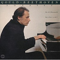 グレン・グールド「 ベートーヴェン：ピアノ・ソナタ第１番～第３番＆第１５番「田園」」