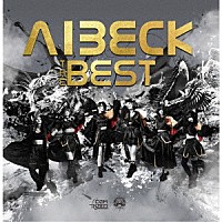 ＡＩＢＥＣＫ「 ＡＩＢＥＣＫ　ＴＨＥ　ＢＥＳＴ」