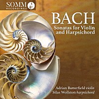 （クラシック）「 Ｊ．Ｓ．バッハ：ヴァイオリンとチェンバロのためのソナタ全集」