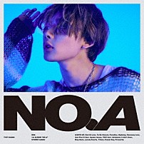 ＮＯＡ 「ＮＯ．Ａ」