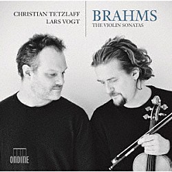 （クラシック）「ブラームス：ヴァイオリン・ソナタ全集」