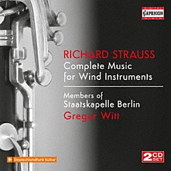 （クラシック）「リヒャルト・シュトラウス：管楽アンサンブルのための作品全集」