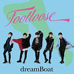 ｄｒｅａｍＢｏａｔ「ＦＯＯＴＬＯＯＳＥ」