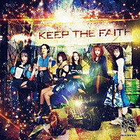 ８ｂｉｔＢＲＡＩＮ「 ＫＥＥＰ　ＴＨＥ　ＦＡＩＴＨ」