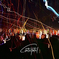 Ｍａｙ　Ｆｏｒｔｈ「 Ｃｅｎｔｒｉｐｅｔａｌ」