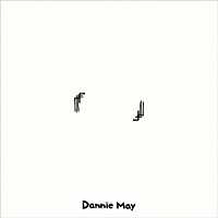 Ｄａｎｎｉｅ　Ｍａｙ「 Ｉｓｈｉ」