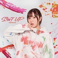 ｍｏｍｏｃａ「 ＳｔａｒＴ　ＵＰ」