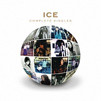 ＩＣＥ 「ＩＣＥ　ＣＯＭＰＬＥＴＥ　ＳＩＮＧＬＥＳ」