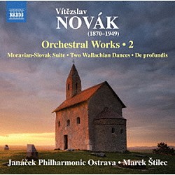 （クラシック）「ノヴァーク：スロヴァツカ組曲／２つのヴァラシュスコ舞曲　他」