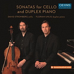 （クラシック）「チェロとデュプレクス・ピアノによるソナタ集」