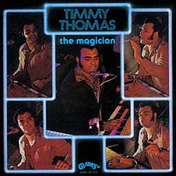 ティミー・トーマス「ザ・マジシャン　＋１」
