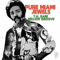（Ｖ．Ａ．） Ｂｅｔｔｙ　Ｗｒｉｇｈｔ Ｊ．Ｐ．Ｒｏｂｉｎｓｏｎ Ｍｉｌｔｏｎ　Ｗｒｉｇｈｔ Ｇｗｅｎ　ＭｃＣｒａｅ Ｒａｐｈａｅｌ　Ｍｕｎｎｉｎｇｓ Ｒｏｂｅｒｔ　Ｍｏｏｒｅ Ｐｈｉｌｌｉｐ　Ｗｒｉｇｈｔ「ＰＵＲＥ　ＭＩＡＭＩ　ＪＥＷＥＬＳ　：　Ｔ．Ｋ．　ＲＡＲＥ　ＭＥＬＬＯＷ　ＧＲＯＯＶＥ」