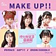 代々木女子音楽院「ＭＡＫＥ　ＵＰ！！」
