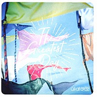 ａｌｌ　ａｔ　ｏｎｃｅ「 Ｔｈｅ　Ｇｒｅａｔｅｓｔ　Ｄａｙ」