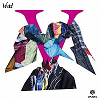 ＭＡＺＺＥＬ「 Ｖｉｖｉｄ」