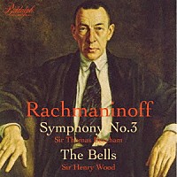 （クラシック）「 ラフマニノフ：交響曲第３番／鐘」