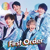 Ｐｌａｃｅ　Ｏｒｄｅｒ「 Ｆｉｒｓｔ　Ｏｒｄｅｒ」